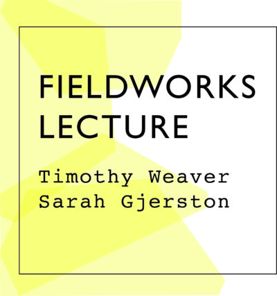 Fieldworks Lecture One
