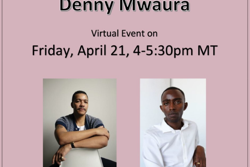 Virtual Event: Troy Montes-Michie in conversation with Denny Mwaura